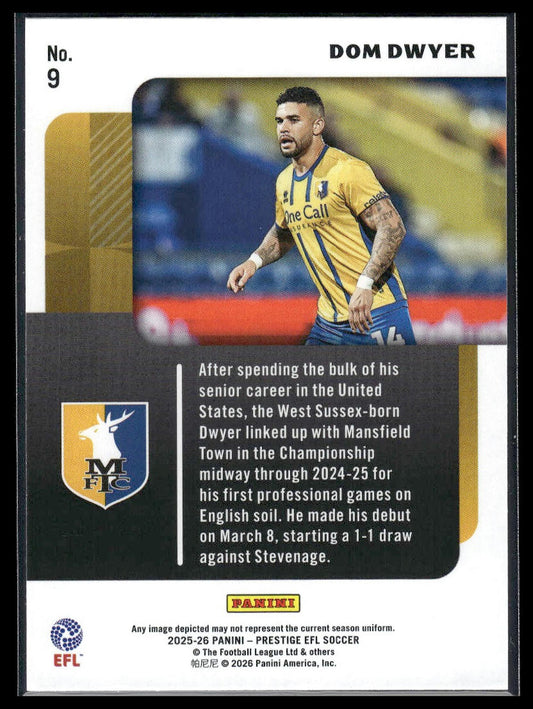 2025-26 Panini Prestige EFL #9 Dom Dwyer Prestigious Pros