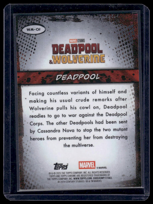 2025 Topps Chrome Deadpool #WM-01 Deadpool Wolverine Moments