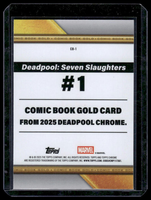 2025 Topps Chrome Deadpool #CB-1 Deadpool Comic Book Gold