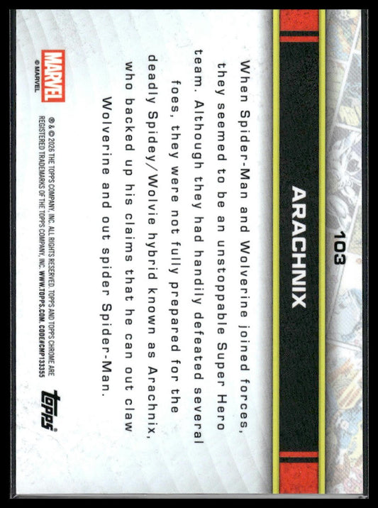 2026 Topps Chrome Marvel Comics #103 Arachnix