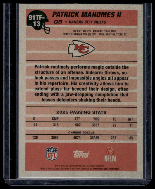 2026 Topps Flagship #91TF-13 Patrick Mahomes II 1991 Topps Football