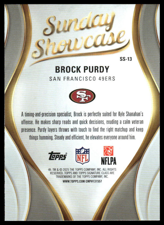 Brock Purdy 2025 Topps Signature Class #SS-13 Sunday Showcase