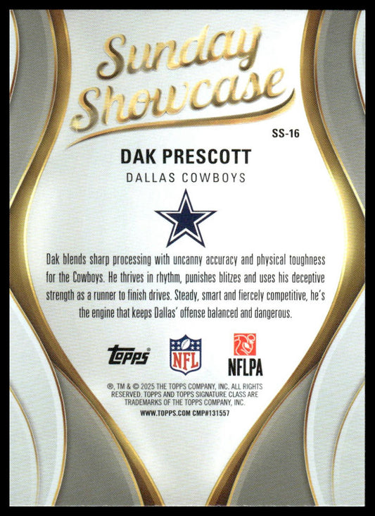 Dak Prescott 2025 Topps Signature Class #SS-16 Sunday Showcase