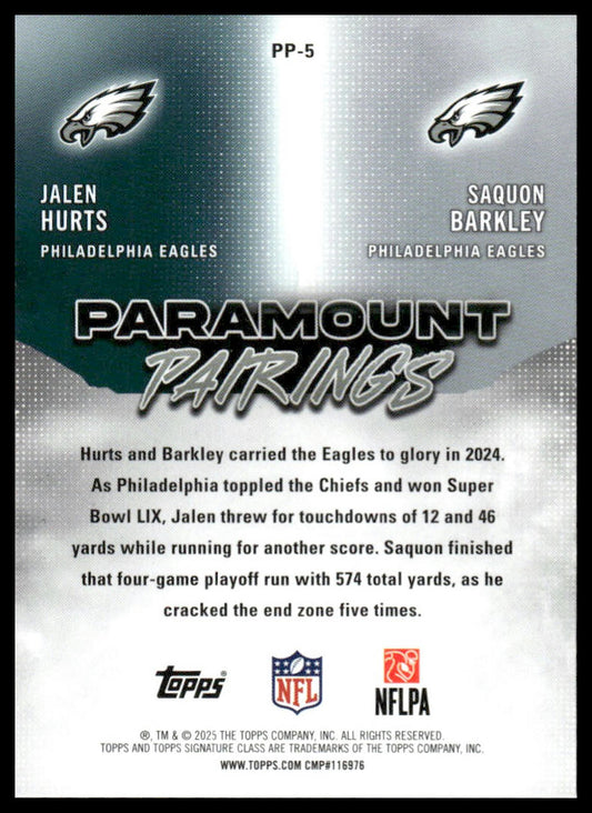 Saquon Barkley / Jalen Hurts 2025 Topps Signature Class #PP-5 Paramount Pairings