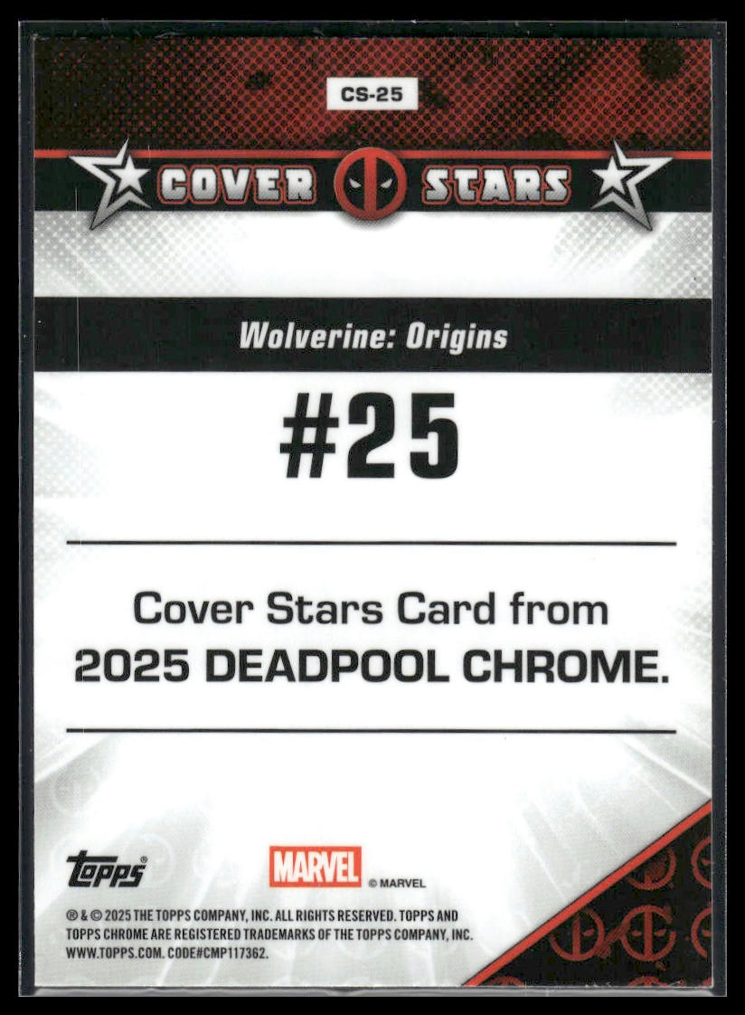 2025 Topps Chrome Deadpool #CS-25 Wolverine: Origins Cover Stars