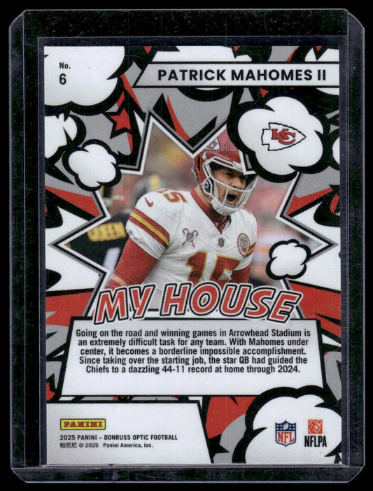 2025 Panini Donruss Optic Football #6 Patrick Mahomes II My House