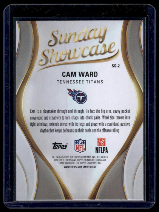 2025 Topps Signature Class Football #SS-2 Cam Ward Sunday Showcase