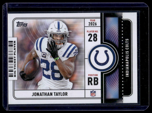 2026 Topps Flagship #BTP-13 Jonathan Taylor Big Ticket Players Insert