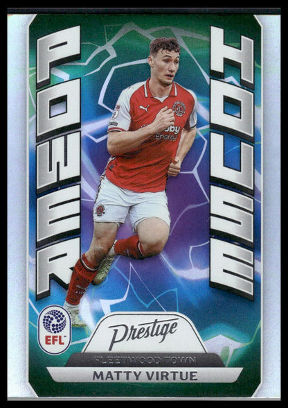 2025-26 Panini Prestige EFL #19 Matty Virtue Power House