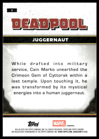2025 Topps Chrome Marvel Deadpool #9 Juggernaut