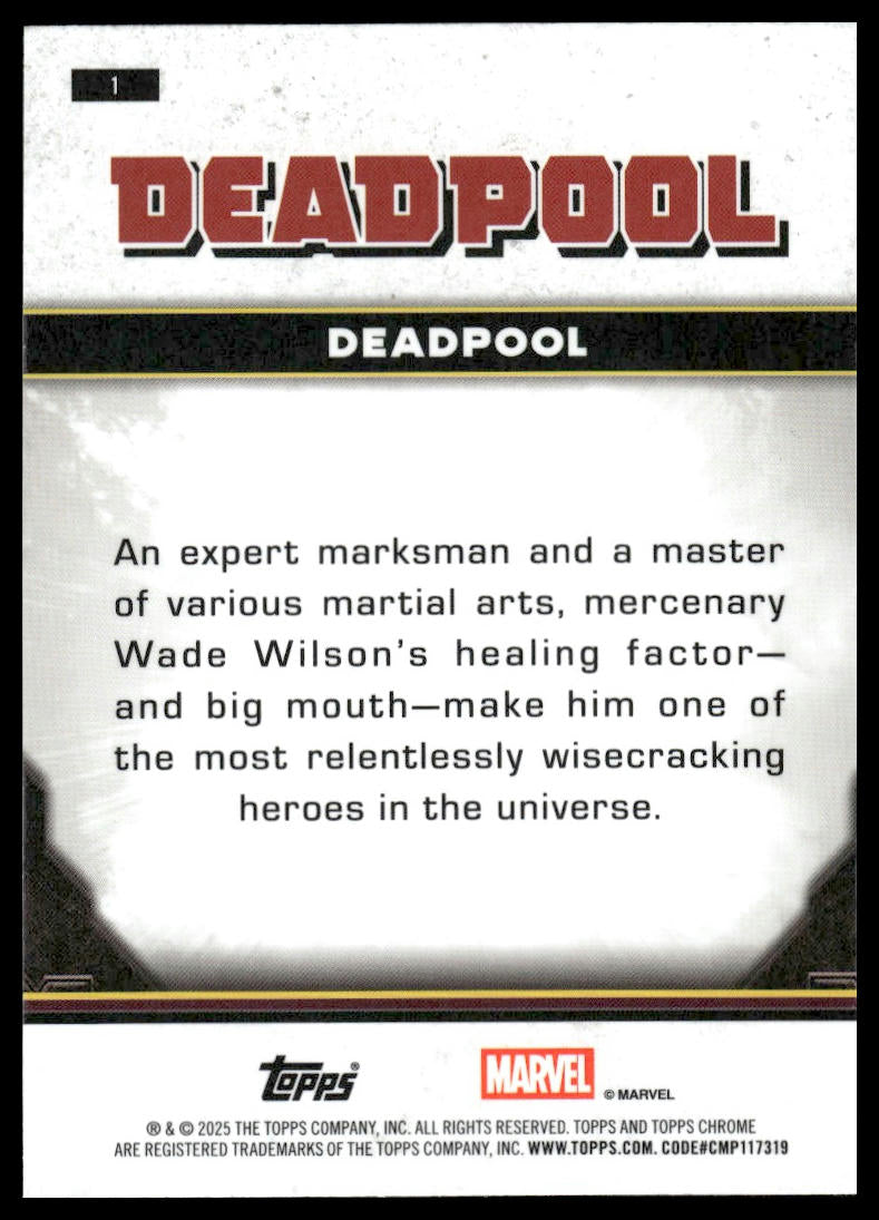 2025 Topps Chrome Marvel Deadpool #1 Deadpool