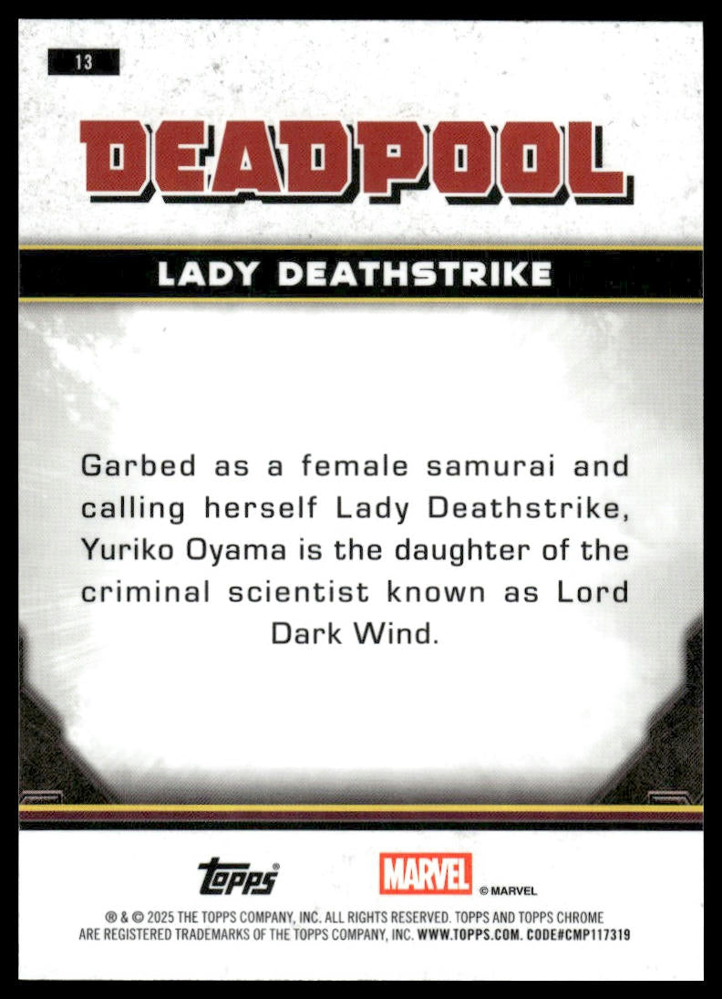 2025 Topps Chrome Marvel Deadpool #13 Lady Deathstrike