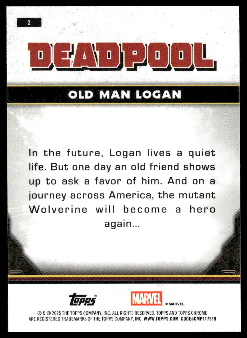 2025 Topps Chrome Marvel Deadpool #2 Old Man Logan