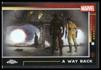 2025 Topps Chrome Marvel Deadpool #89 A Way Back