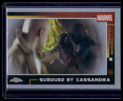 2025 Topps Chrome Deadpool #85 Subdued by Cassandra Refractor