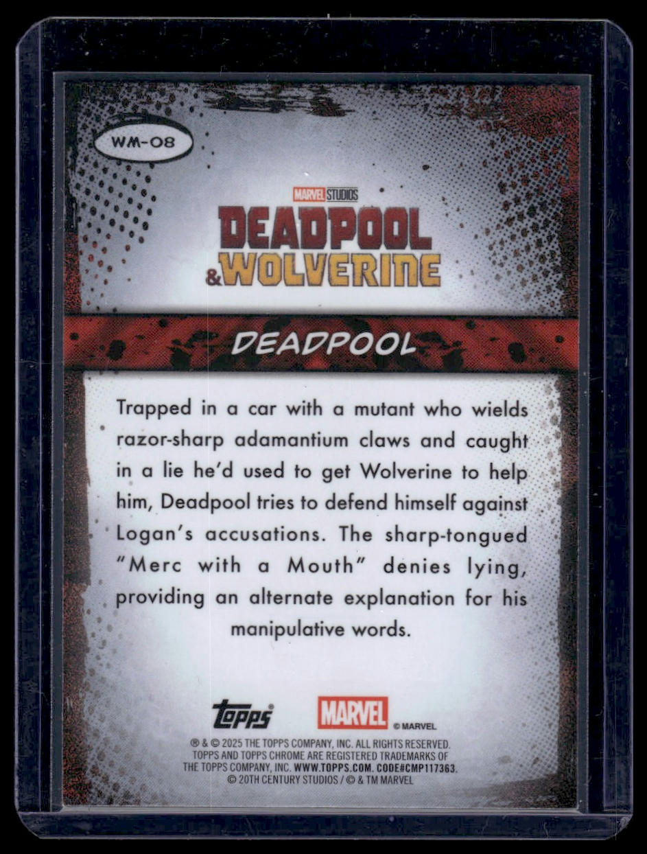 2025 Topps Chrome Deadpool #WM-08 Deadpool Wolverine Moments