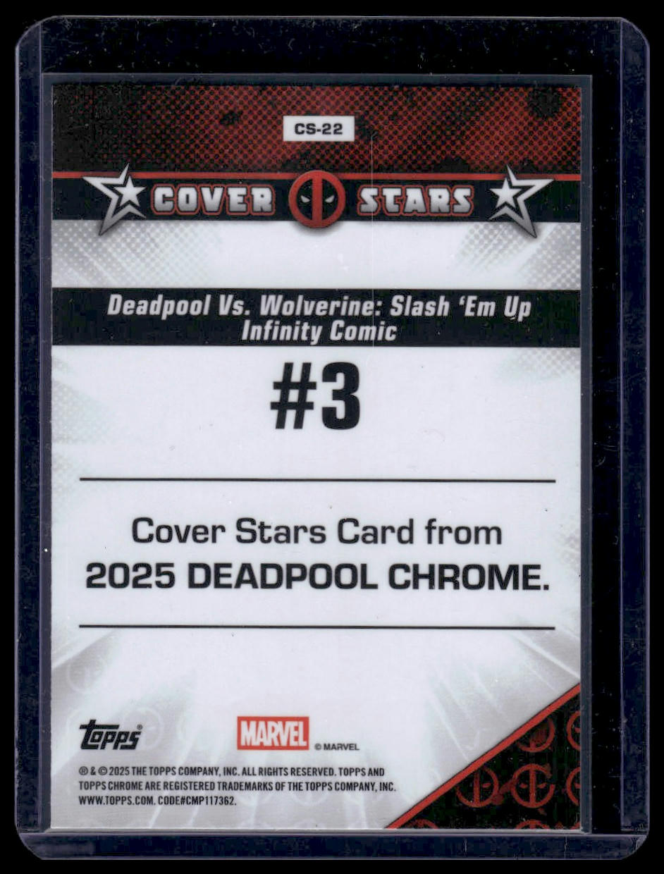 2025 Topps Chrome Deadpool #CS-22 Deadpool Vs. Wolverine: Slash 'Em Up #3