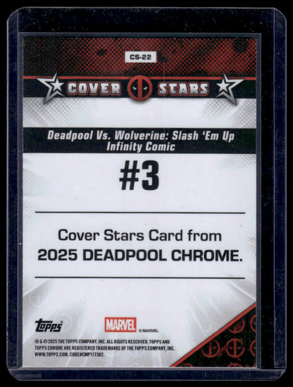 2025 Topps Chrome Deadpool #CS-22 Deadpool Vs. Wolverine: Slash 'Em Up #3