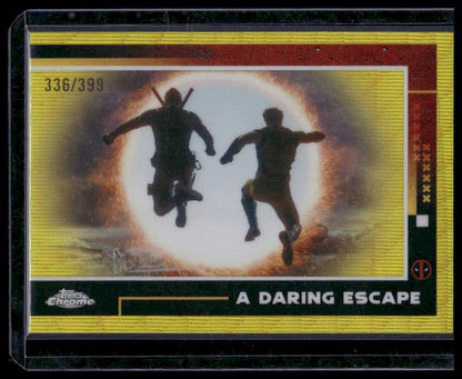 2025 Topps Chrome Deadpool #90 A Daring Escape Gold Refractor 336/399