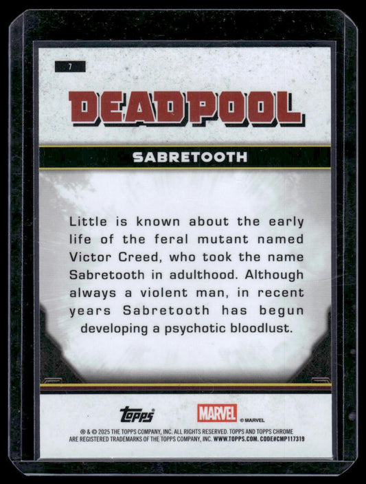 2025 Topps Chrome Marvel Deadpool #7 Sabretooth Yellow Refractor 011/399