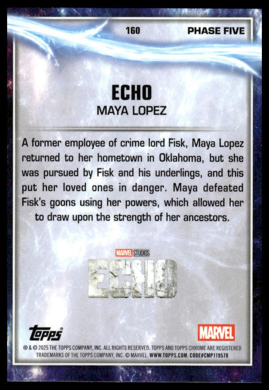 2025 Topps Chrome Marvel Studios #160 Echo