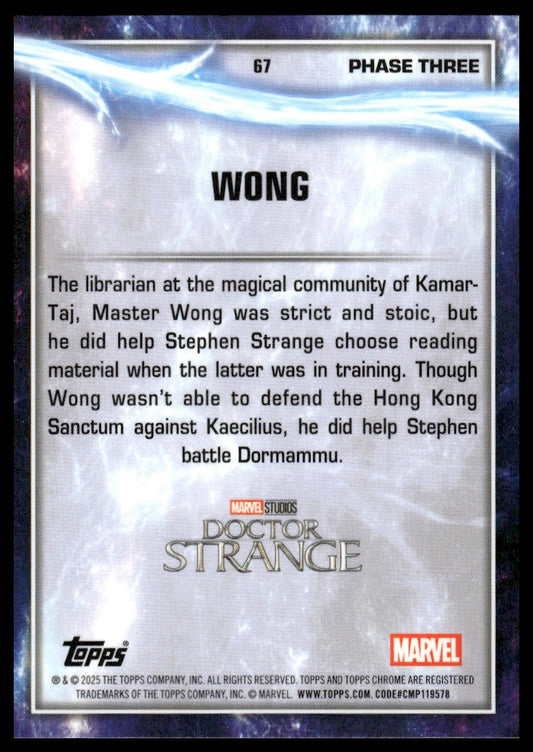 2025 Topps Chrome Marvel Studios #67 Wong