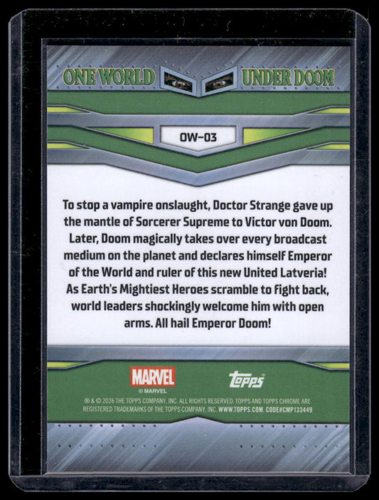 2026 Topps Chrome Marvel Comics #OW-03 One World Under Doom #3