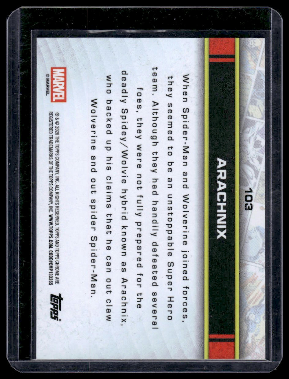 2026 Topps Chrome Marvel Comics #103 Arachnix