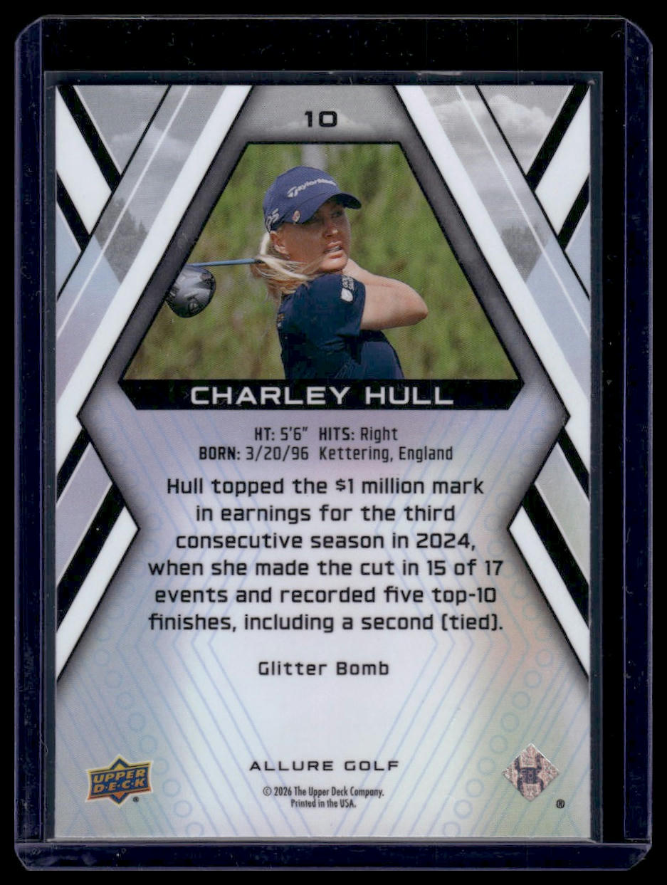 2026 Upper Deck Allure #10 Charley Hull Glitter Bomb
