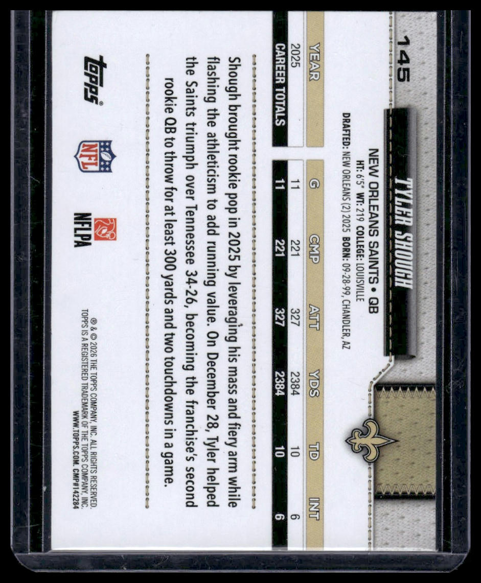 2026 Topps Flagship #145 Tyler Shough Pigskin Texture Foil