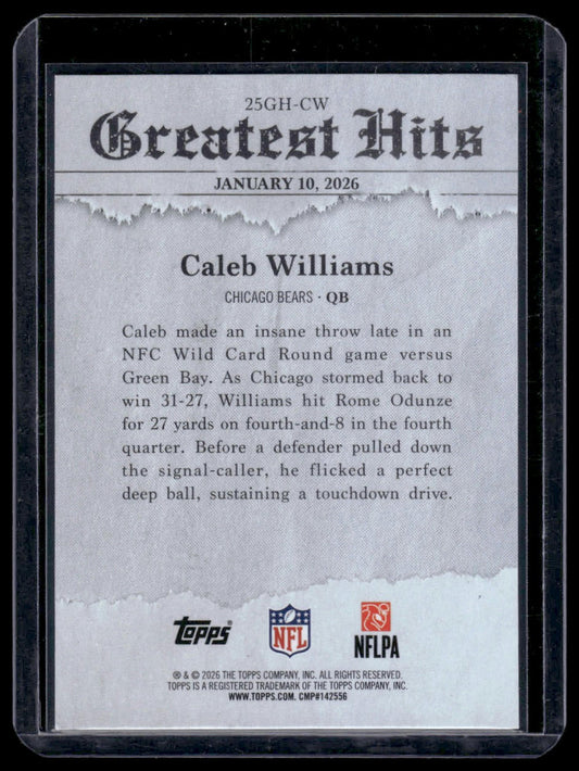 2026 Topps Flagship #25GH-CW Caleb Williams 2025 Greatest Hits Insert