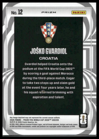 2026 Panini Prizm FIFA World Cup #12 Josko Gvardiol Screamers Lazer Prizm