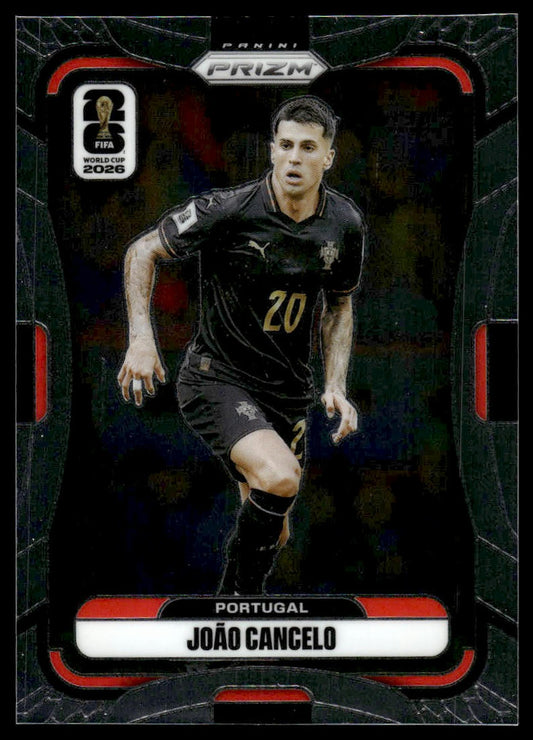 2026 Panini Prizm FIFA World Cup #366 Joao Cancelo Silver Prizm