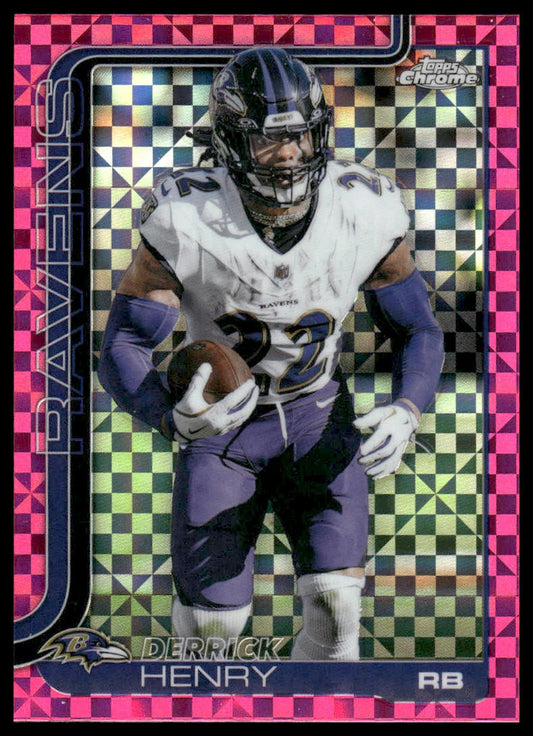 2025 Topps Chrome #25 Derrick Henry Hot Pink X-Fractor