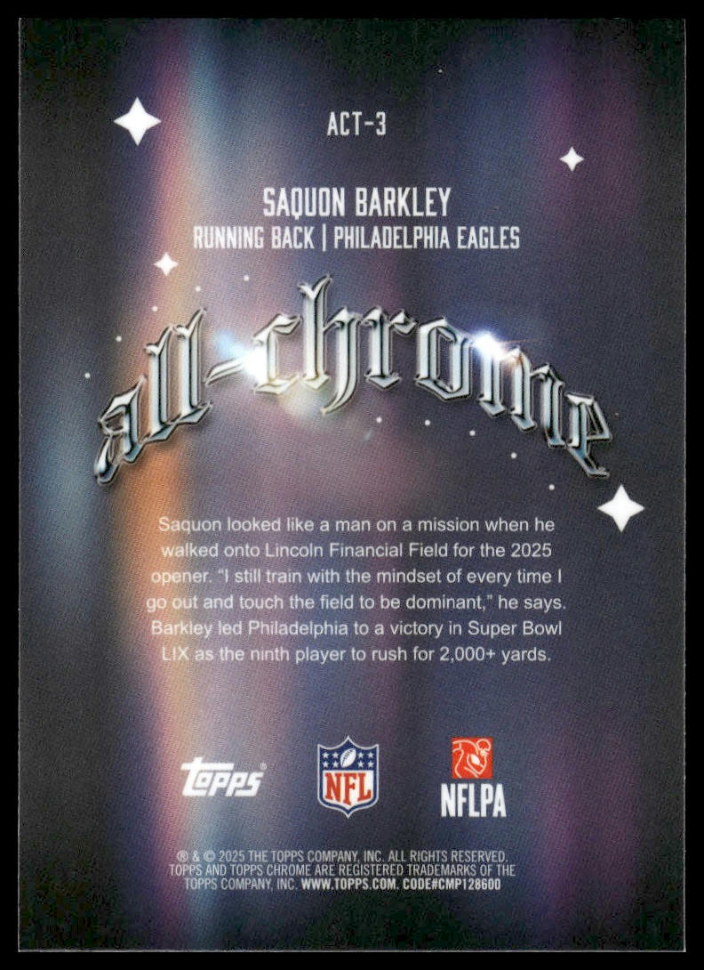 2025 Topps Chrome #ACT-3 Saquon Barkley All Chrome Team