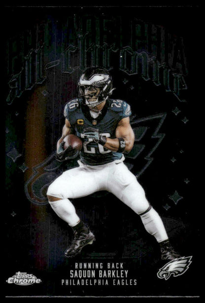 2025 Topps Chrome #ACT-3 Saquon Barkley All Chrome Team