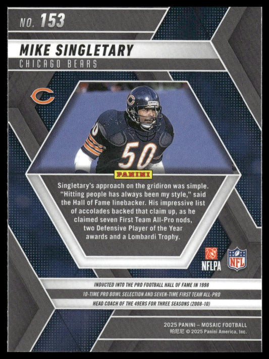 2025 Panini Mosaic #153 Mike Singletary