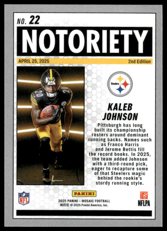 2025 Panini Mosaic #22 Kaleb Johnson Notoriety Mosaic
