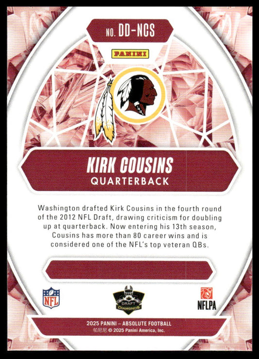 2025 Panini Absolute #DD-NCS Kirk Cousins Draft Diamonds
