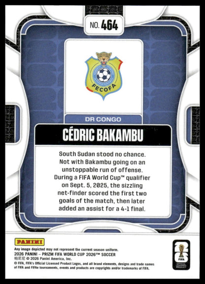 2026 Panini Prizm FIFA World Cup #464 Cedric Bakambu Silver Prizm