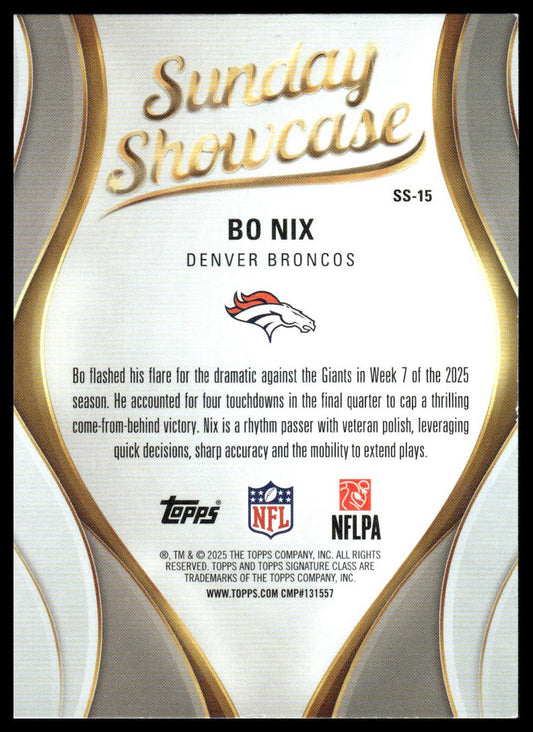 Bo Nix 2025 Topps Signature Class #SS-15 Sunday Showcase