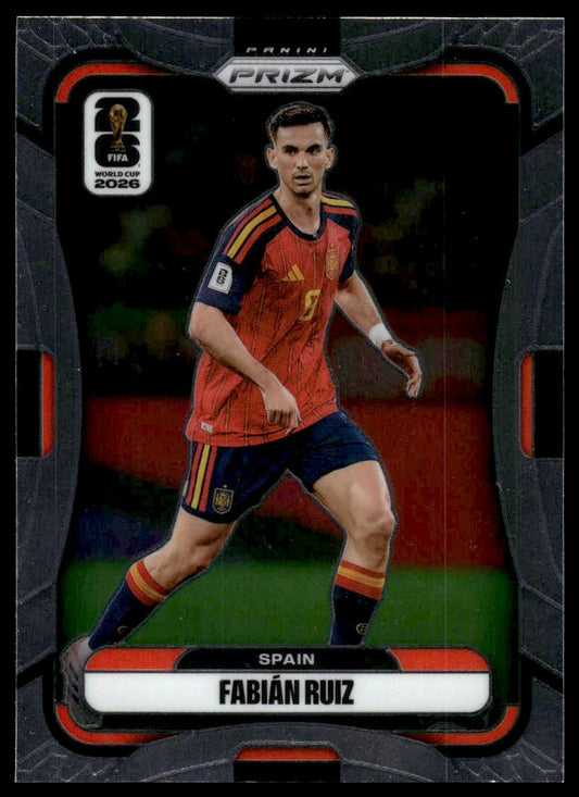 2026 Panini Prizm FIFA World Cup #77 Fabián Ruiz Silver Prizm
