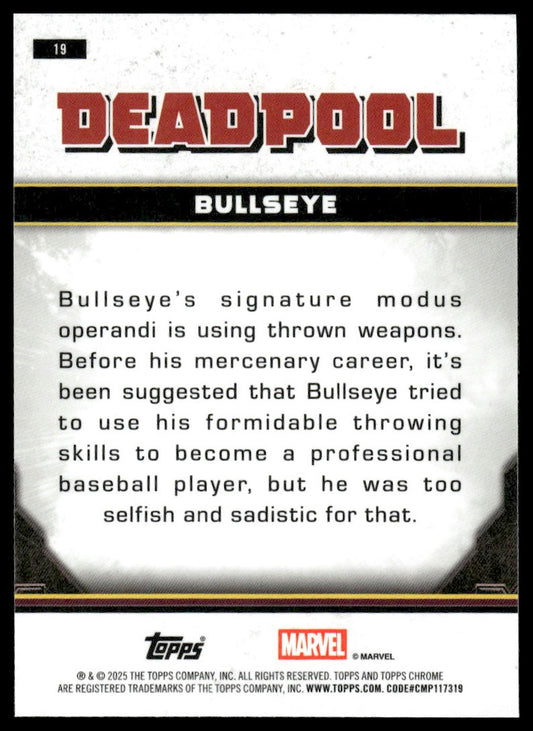 2025 Topps Chrome Deadpool #19 Bullseye
