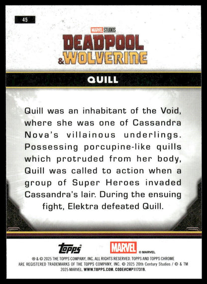 2025 Topps Chrome Deadpool #45 Quill