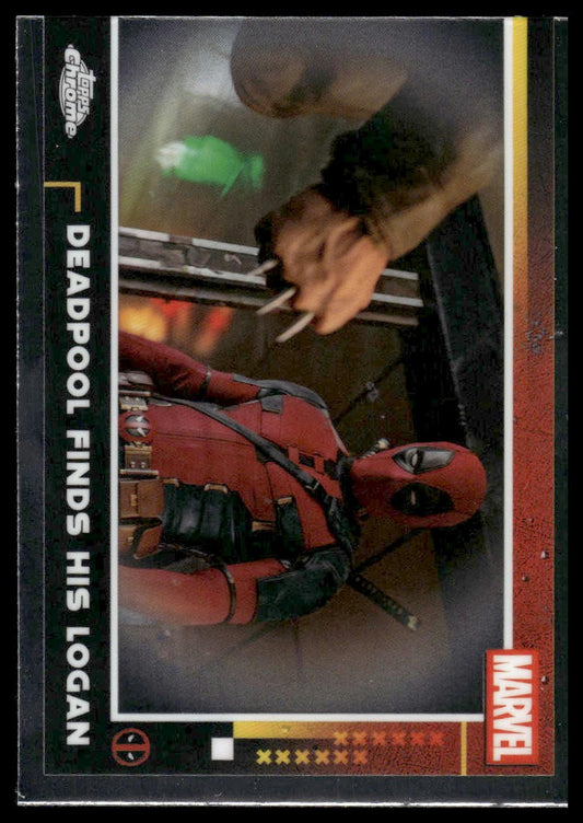 2025 Topps Chrome Deadpool #62 Deadpool Finds His Logan