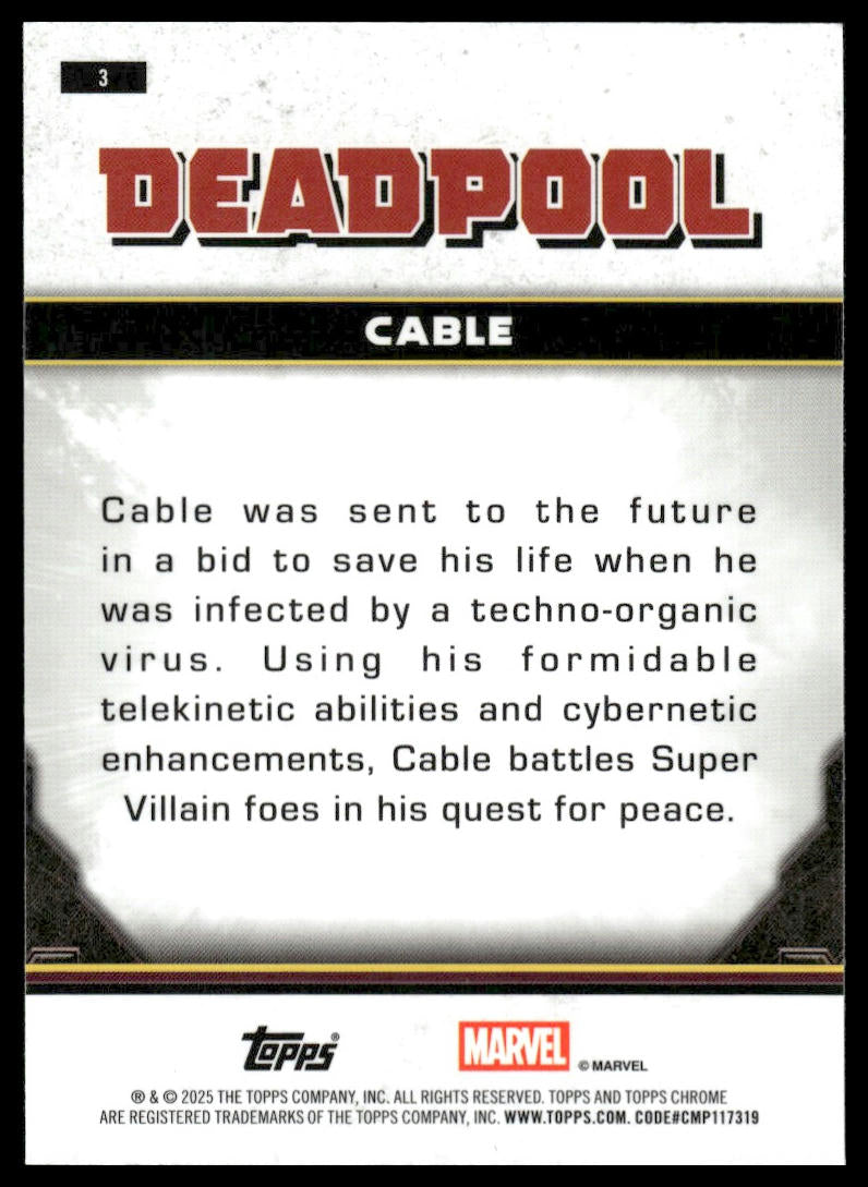2025 Topps Chrome Deadpool #3 Cable