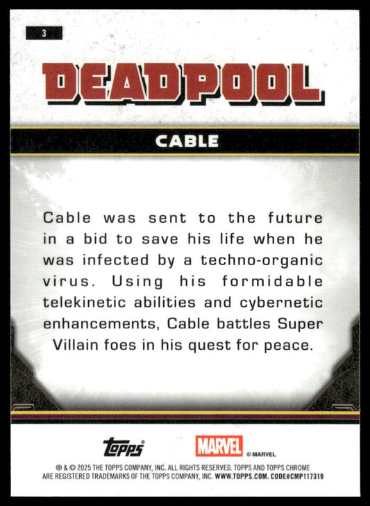 2025 Topps Chrome Deadpool #3 Cable
