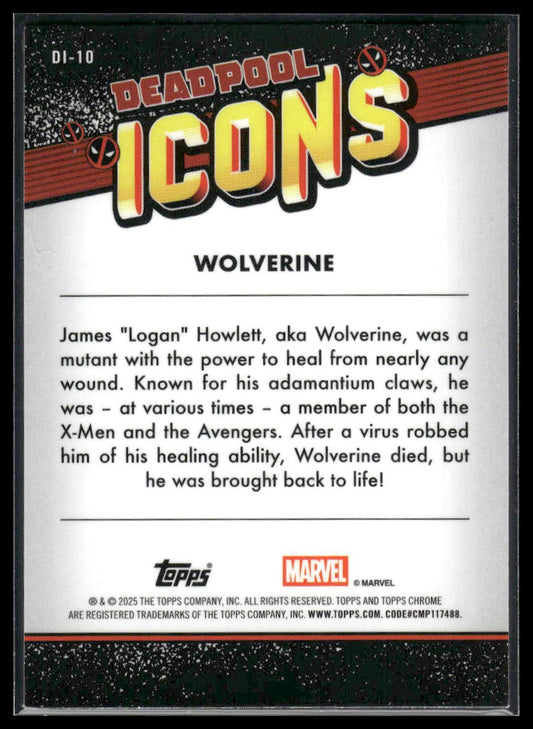 2025 Topps Chrome Deadpool #DI-10 Wolverine Deadpool Icons