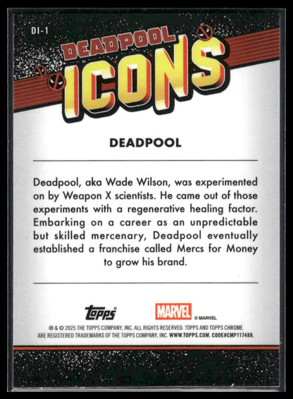 2025 Topps Chrome Deadpool #DI-1 Deadpool Deadpool Icons