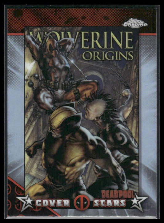 2025 Topps Chrome Deadpool #CS-25 Wolverine: Origins Cover Stars